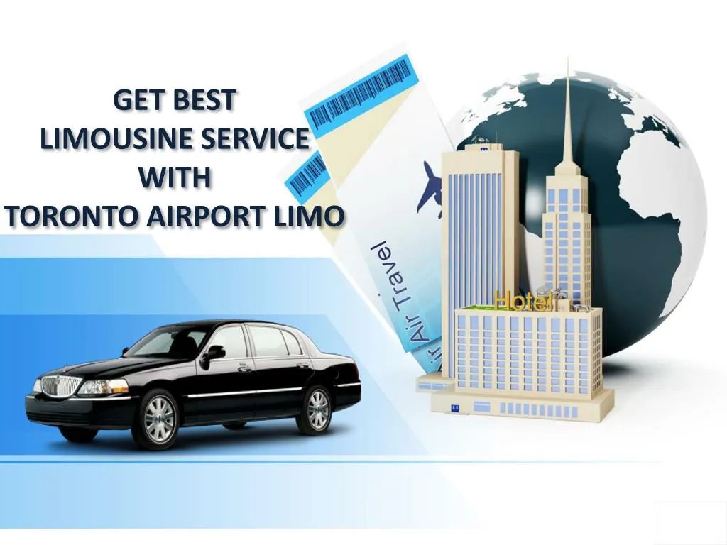 get best limousine service with toronto airport limo