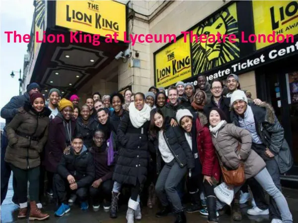 Lion King at Lyceum Theatre London