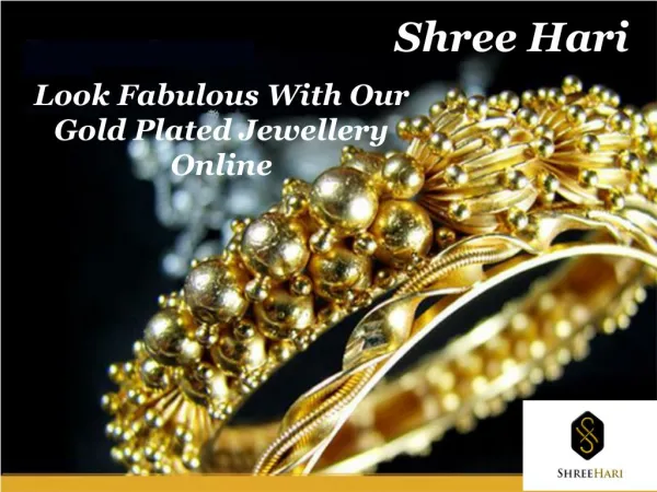Look Fabulous With Our Gold Plated Jewellery Online