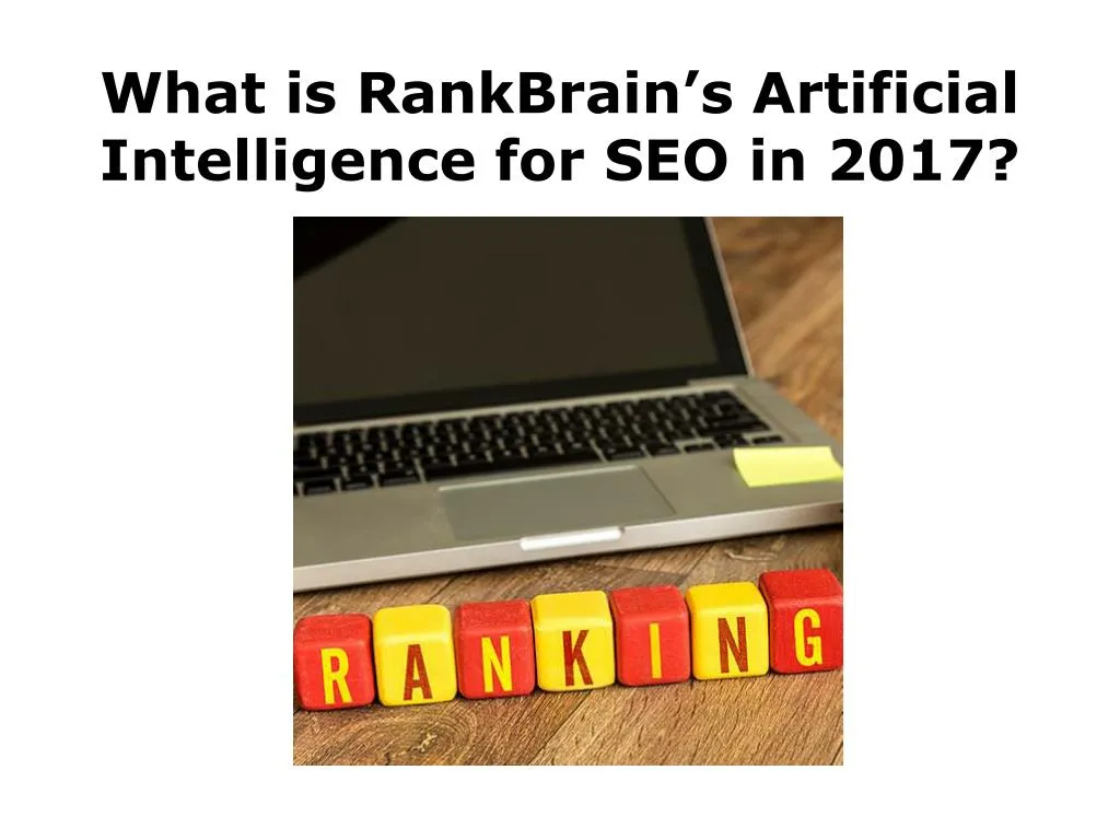 what is rankbrain s artificial intelligence for seo in 2017