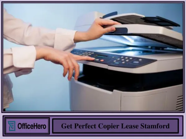 Get Perfect Copier Lease Stamford