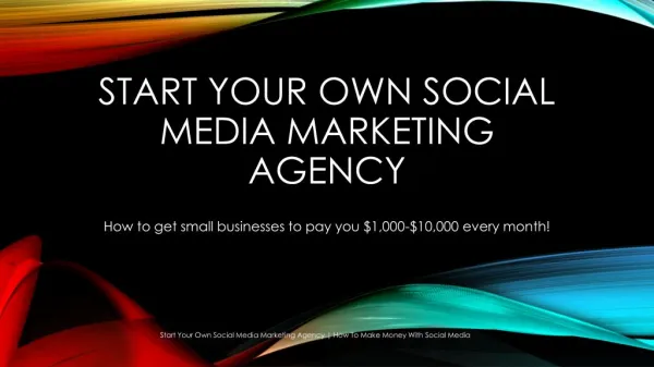 Start Your Own Social Media Marketing Agency | How To Make Money With Digital Marketing