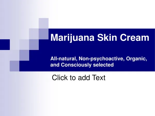 Marijuana Skin Cream