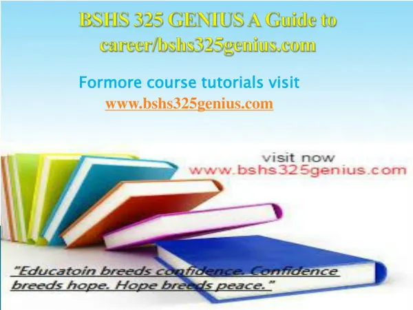 BSHS 325 GENIUS A Guide to career/bshs325genius.com