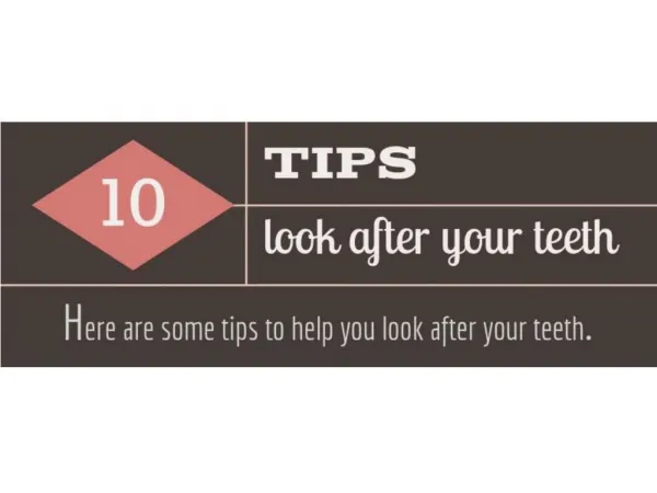 10 Tips for Dental Health