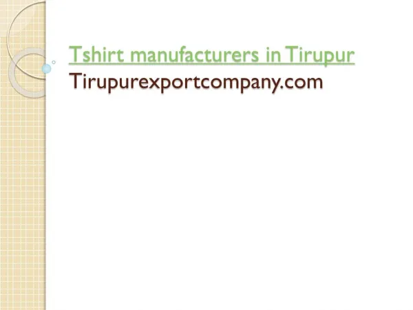 Tshirt Manufacturers in tirupur