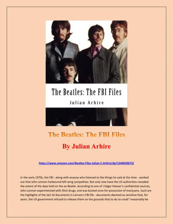 The Beatles: The FBI Files by Julian Arhire