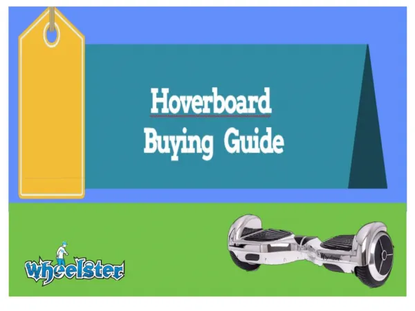 hoverboard Buying Guide