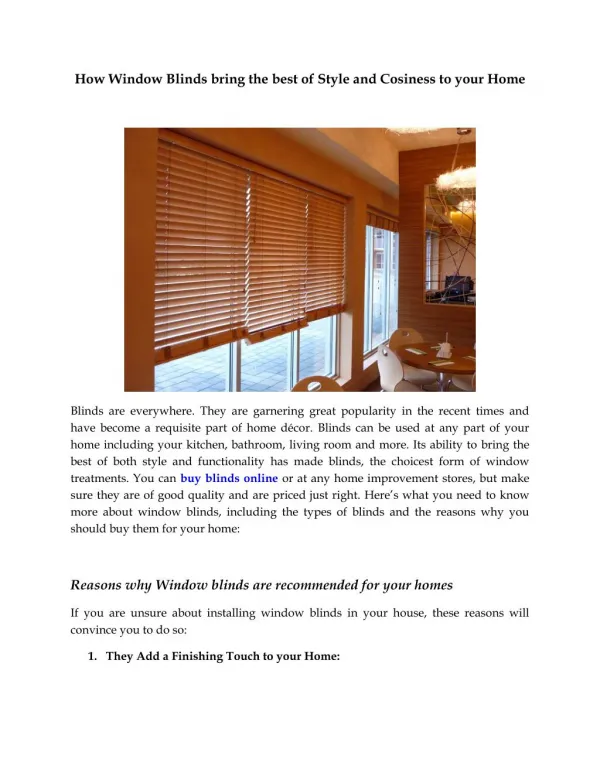 How Window Blinds bring the best of Style and Cosiness to your Home