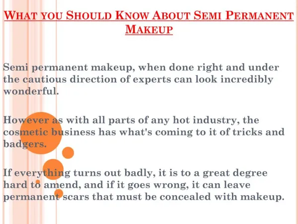 Things you Should Know About Semi Permanent Makeup