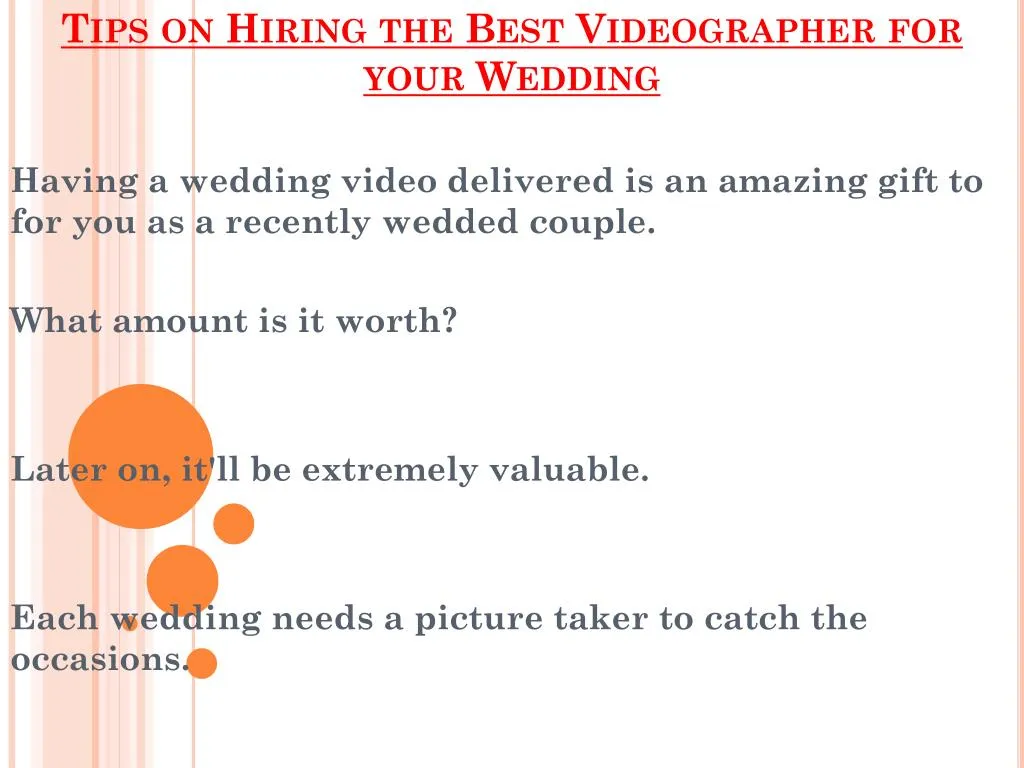 tips on hiring the best videographer for your wedding