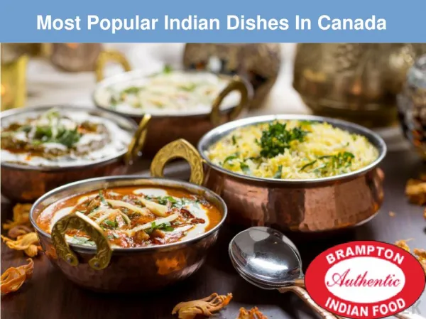 Most Popular Indian Dishes in Canada