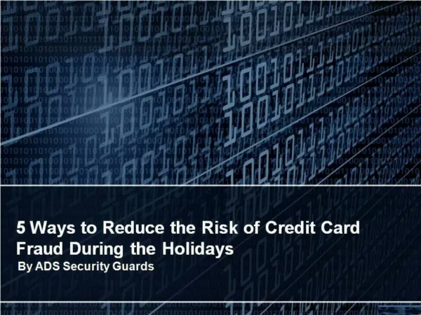 5 Ways to Reduce the Risk of Credit Card Fraud During the Holidays