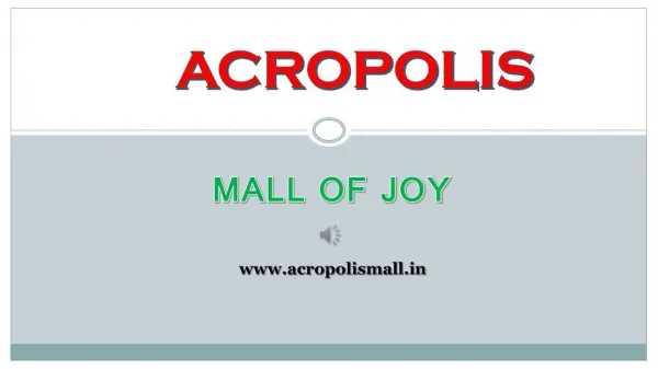 The Favourite Mall of Kolkata - Acropolis Mall