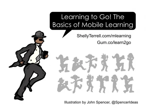Learning to Go: Mobile Learning