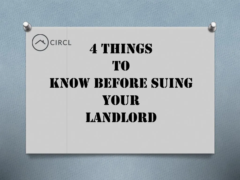 4 things to know before suing your landlord