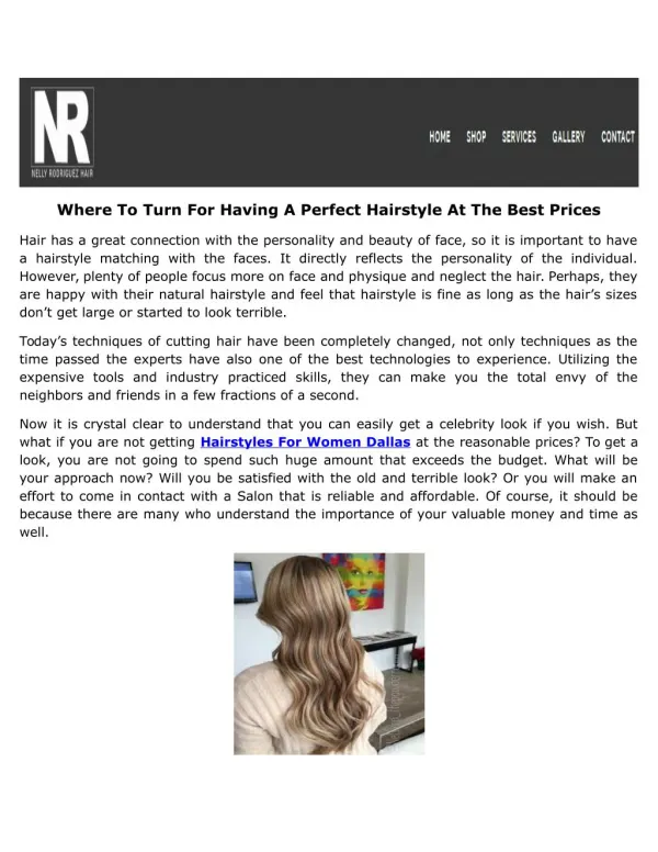 Where To Turn For Having A Perfect Hairstyle At The Best Prices