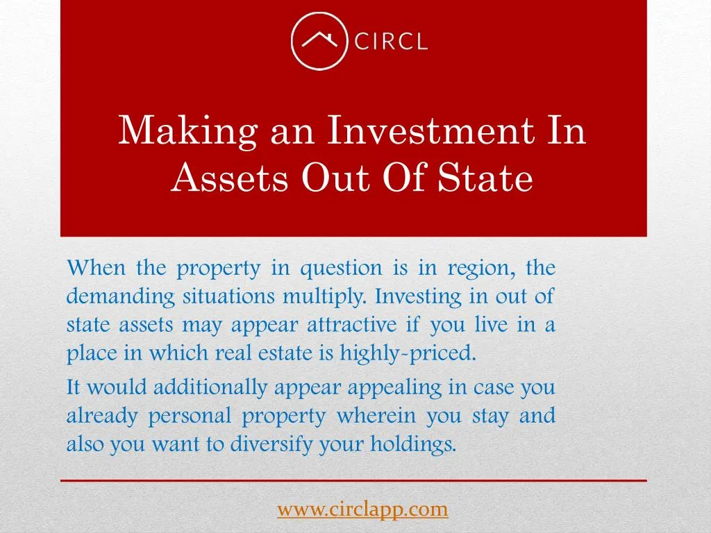 making an investment in assets out of state