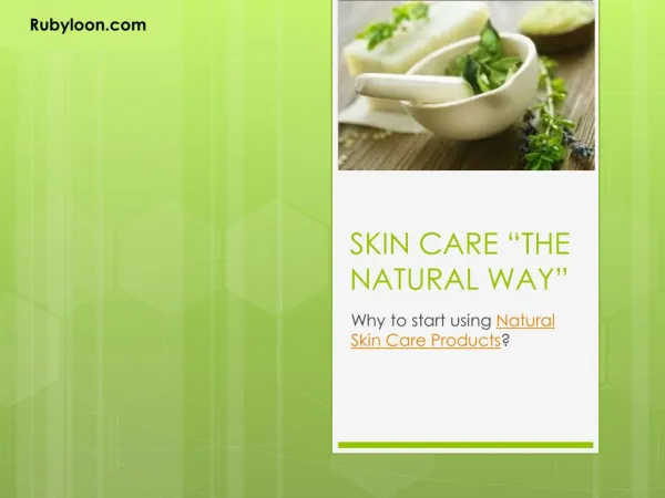 skin care - the natural way