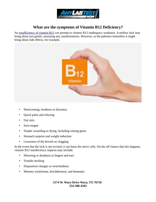What are the symptoms of Vitamin B12 Deficiency?