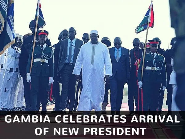 Gambia celebrates arrival of new president