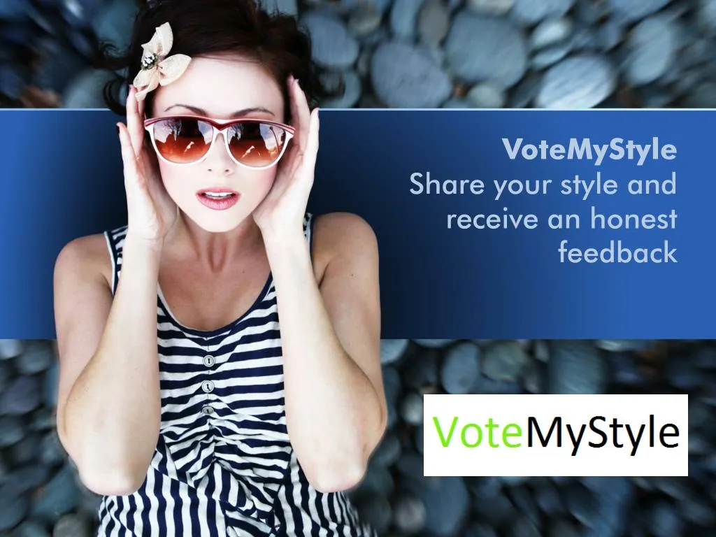votemystyle share your style and receive an honest feedback