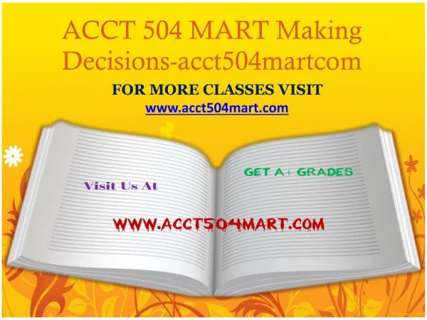 ACCT 504 MART Making Decisions-acct504martcom