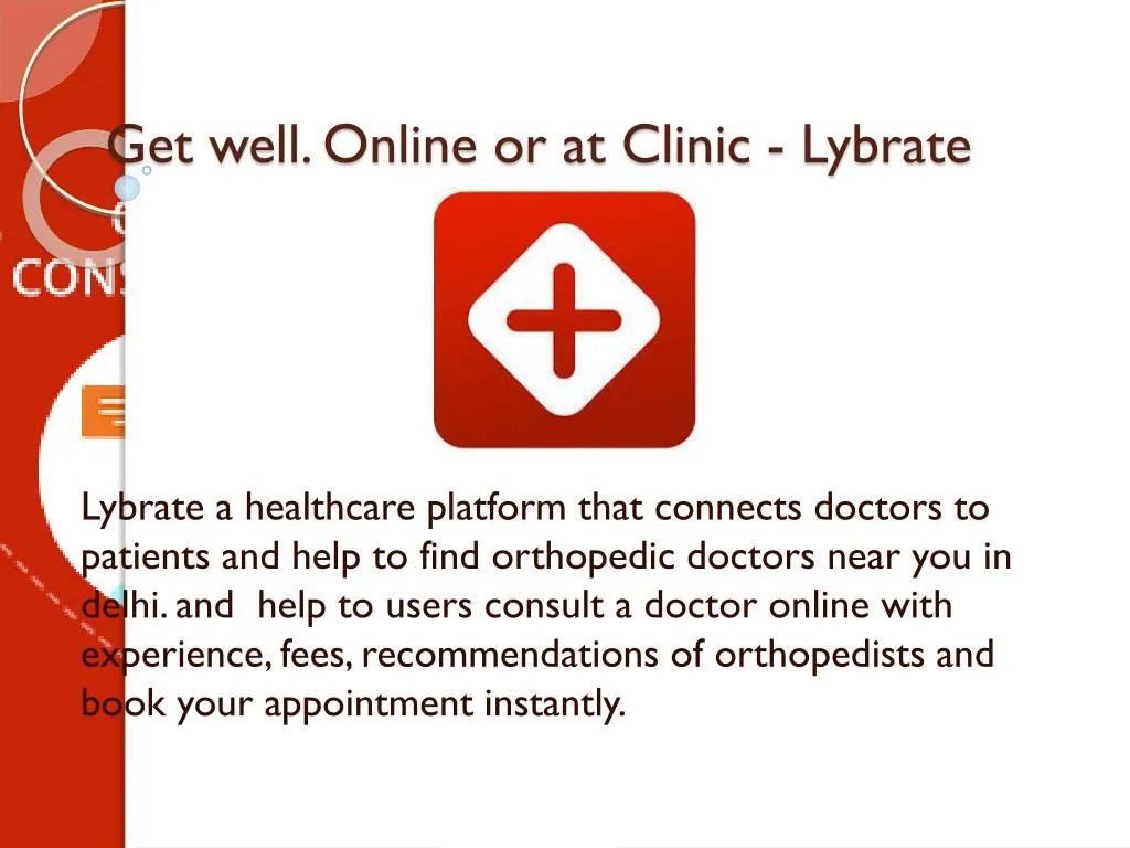 get well online or at clinic lybrate