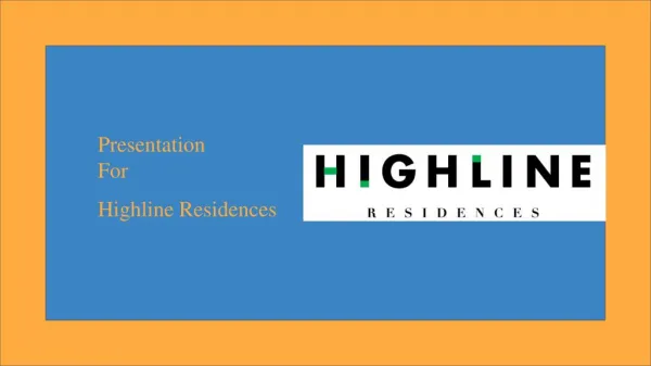 Choose Best Properties In Singapore | Highline Residences