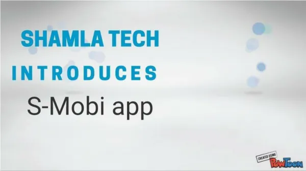 S-Mobi App by Shamla Tech