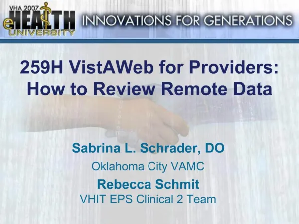 259H VistAWeb for Providers: How to Review Remote Data