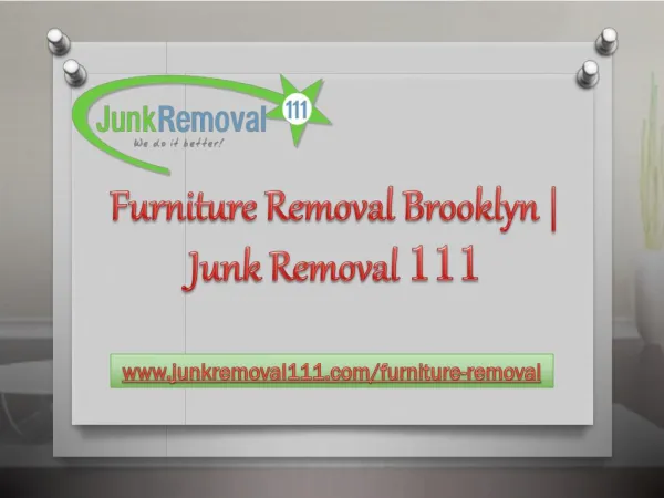 Furniture Removal Brooklyn | Junk Removal 111