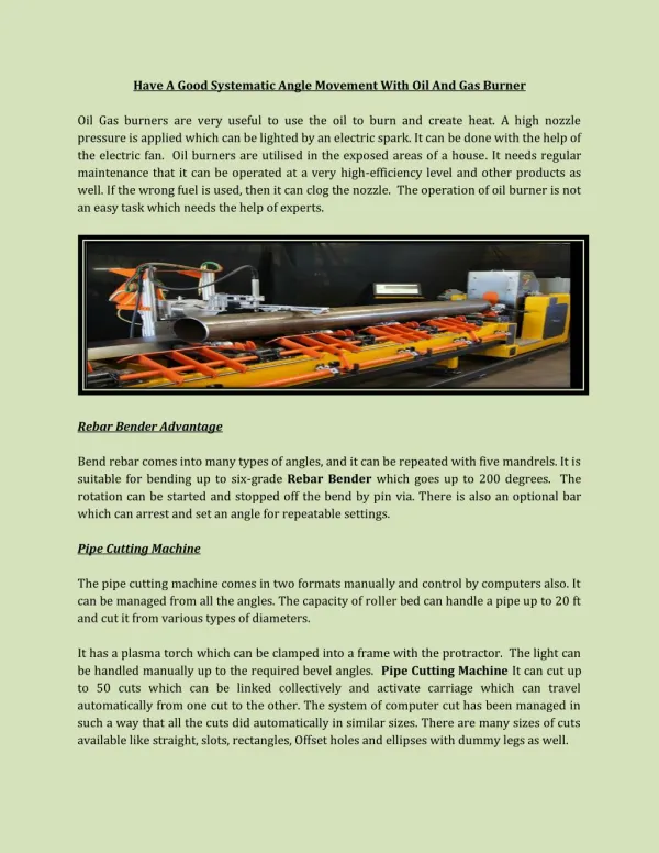 Have A Good Systematic Angle Movement With Oil And Gas Burner