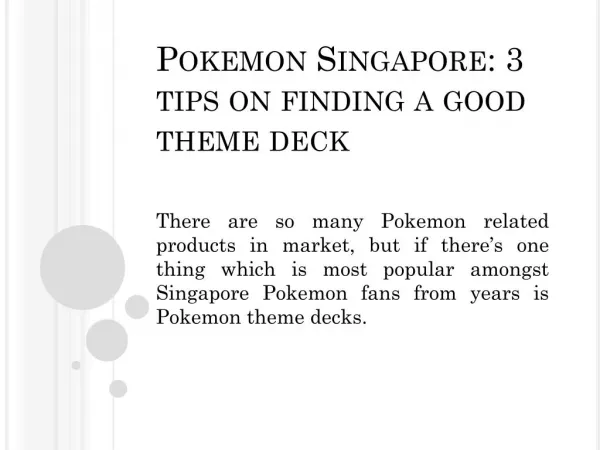 Pokemon Singapore: 3 tips on finding a good theme deck