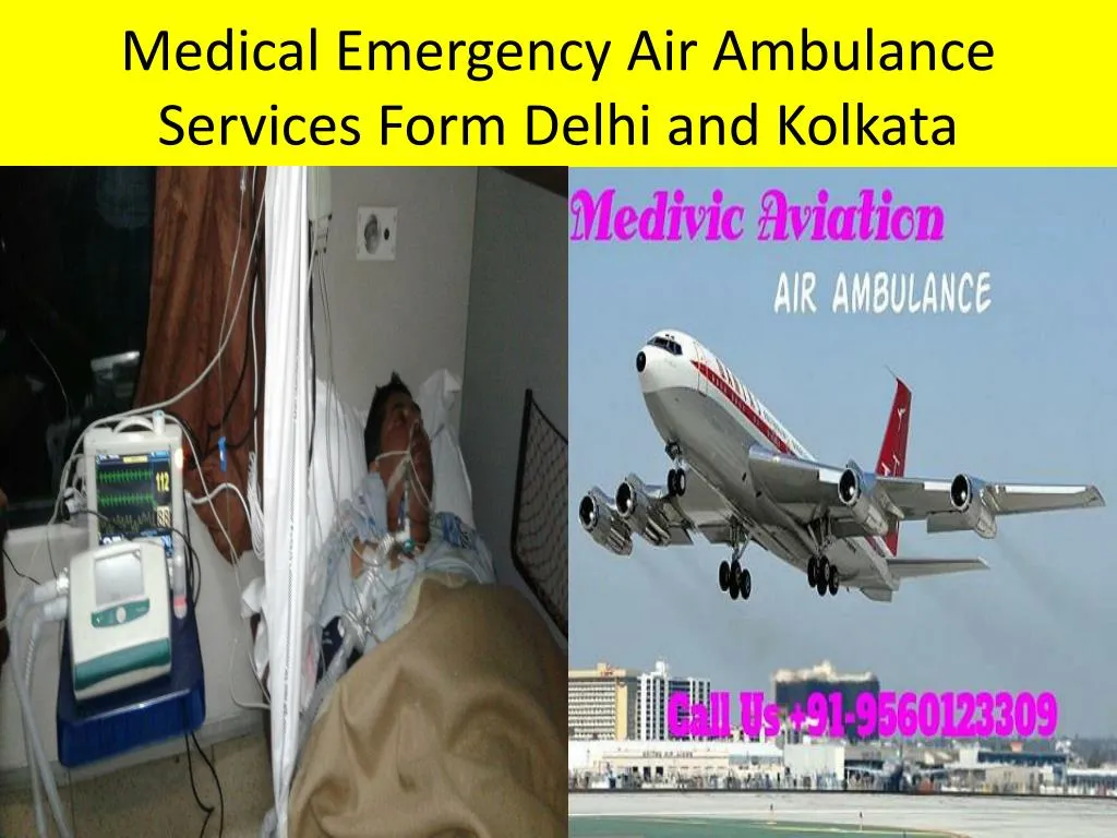 medical emergency air ambulance services form delhi and kolkata