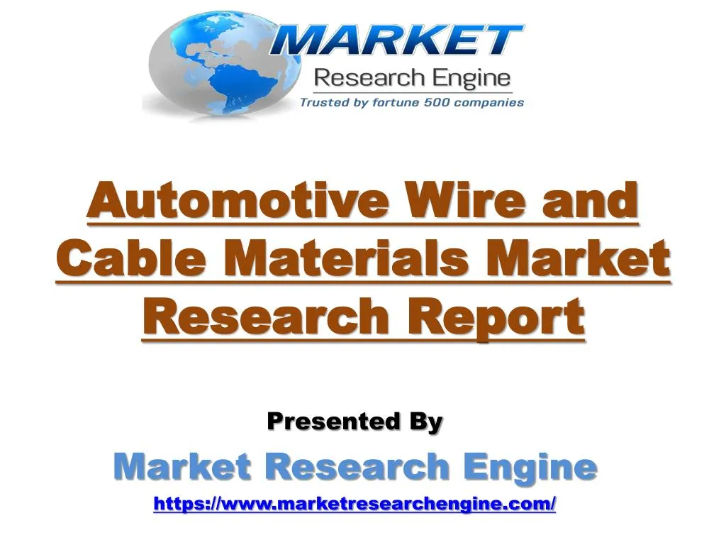 automotive wire and cable materials market research report