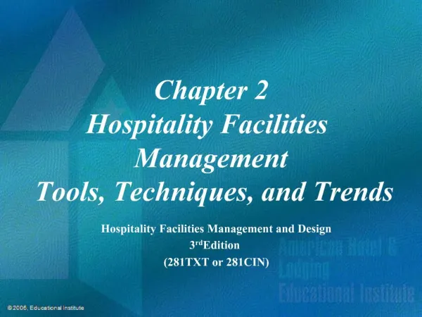 Chapter 2 Hospitality Facilities Management Tools, Techniques, and Trends