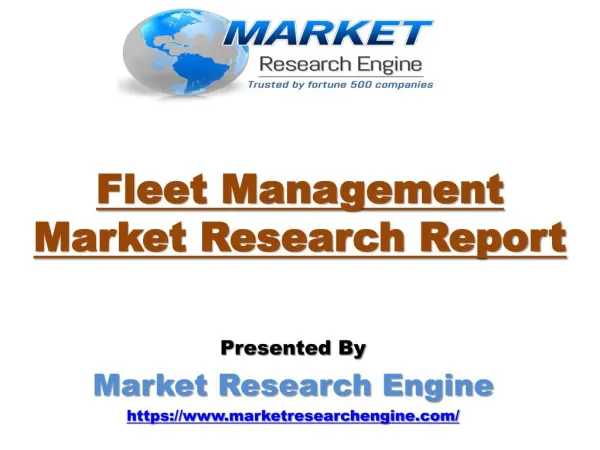 Fleet Management Market Worth US$ 34 Billion by 2022