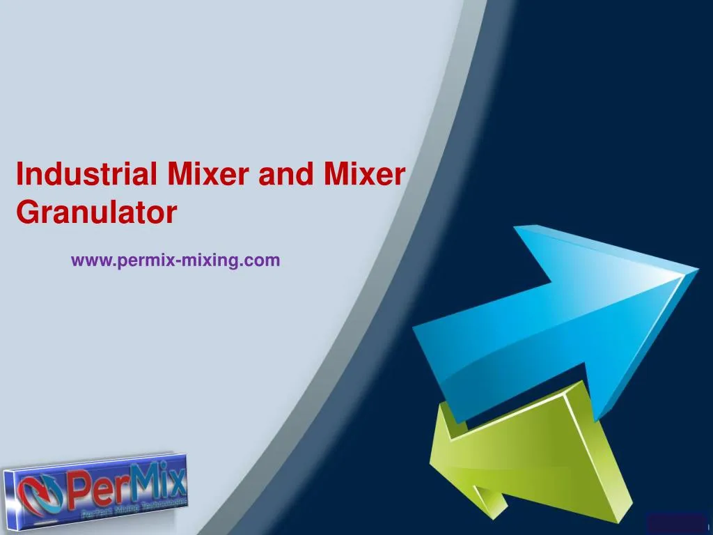 industrial mixer and mixer granulator