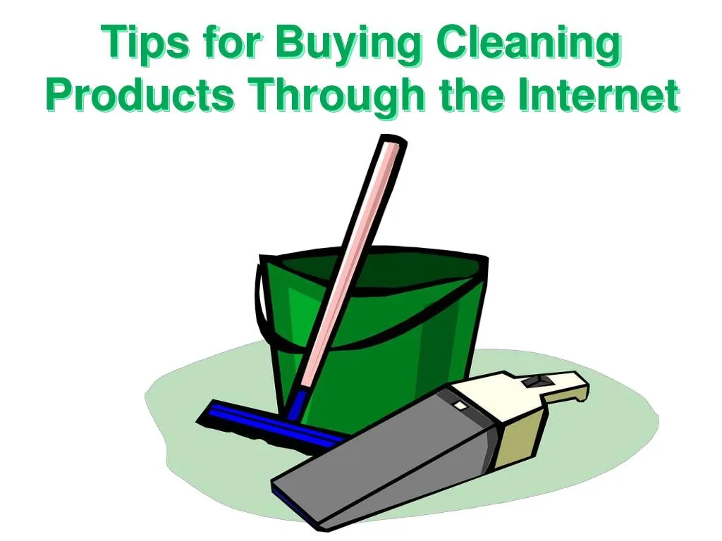 tips for buying cleaning products throug