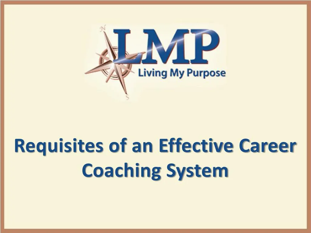 requisites of an effective career coachi