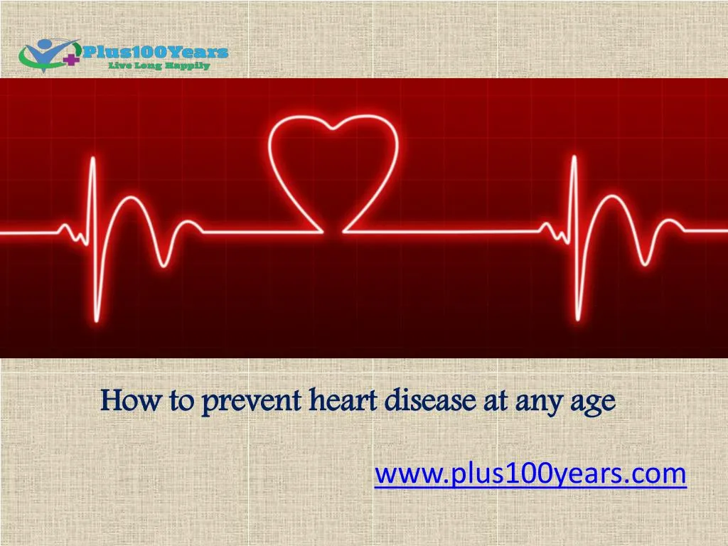 how to prevent heart disease at any age