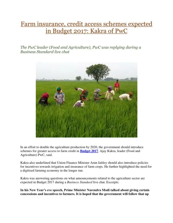 Farm insurance, credit access schemes expected in Budget 2017: Kakra of PwC