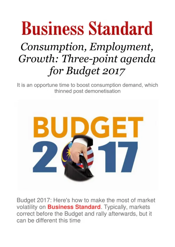 Consumption, Employment, Growth: Three-point agenda for Budget 2017