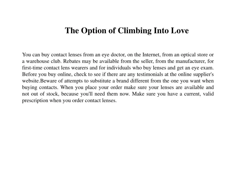 the option of climbing into love
