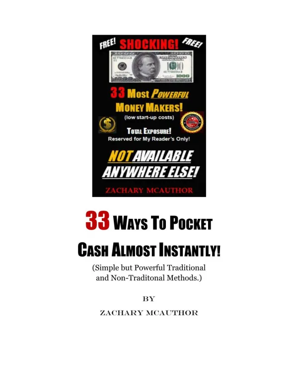 33 Simple but Powerful Ways to Pocket Almost Instant Cash!