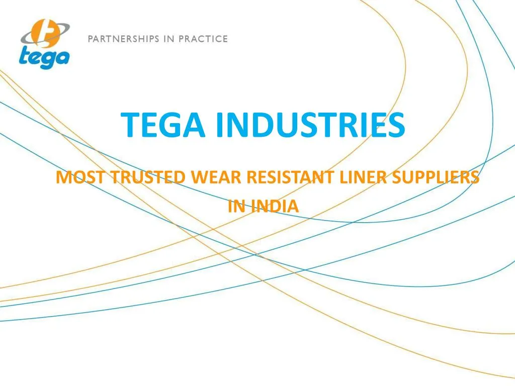 tega industries most trusted wear resistant liner