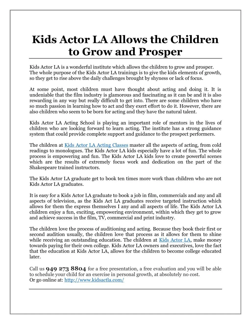 kids actor la allows the children to grow