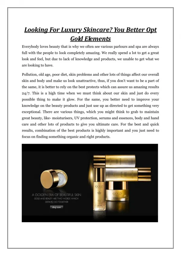 Looking For Luxury Skincare- You Better Opt Gold Elements
