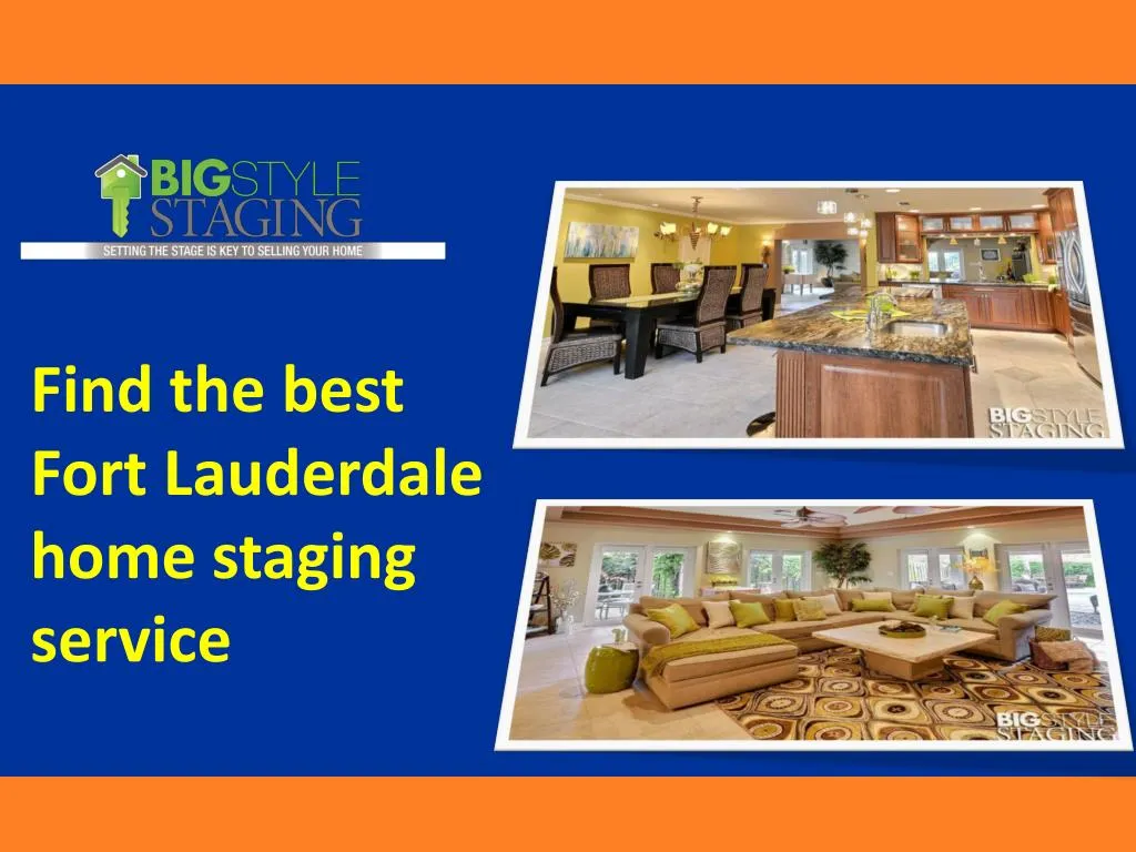 find the best fort lauderdale home staging service